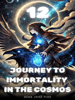 cover image of Journey to Immortality in the Cosmos